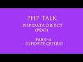 PDO(Php Data Object) in hindi part -4(update query)