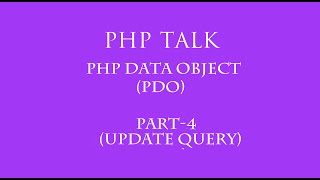PDO(Php Data Object) in hindi part -4(update query)