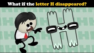 What if the letter H disappeared? | Fanmade Aumsum Video