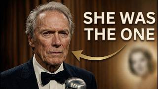 At 95, Clint Eastwood Finally Reveals the One Woman He Loved The Most | Legendary Archives