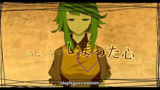 GUMI - Aitai no End [HUN sub]