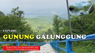 Explore Gunung Galunggung II Trekking 510 Anak Tangga II All New Rush ditanjakan terjal