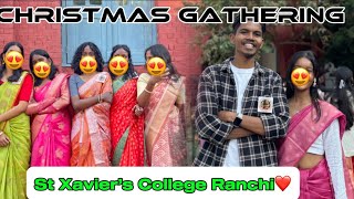 Christmas Gathering ❤️|St Xavier’s College Ranchi 😍|@ujjwaloraon7298