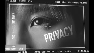 李宇春 《Privacy 》/Chris Lee-Privacy  (Official Video)