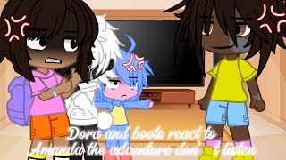 Dora and boots react to Amanda the adventure don’t listen