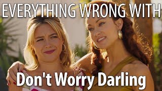 Everything Wrong With Don't Worry Darling in 25 Minutes or Less