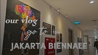 vlog JAKARTA BIENNALE 2024 🖼🎨