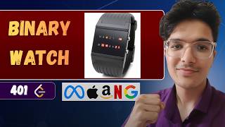 Binary Watch | LeetCode 401 | Bitmasking Explained