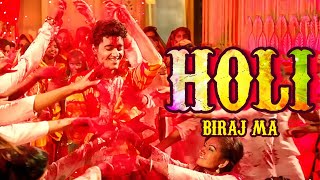 Holi Biraj Ma - Jubin Nautiyal | Himesh Reshammiya | Genius | Holi Special Song