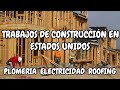 Trabajar en la construcción en Estados Unidos #unlatinoxelmundo #trabajarenusa