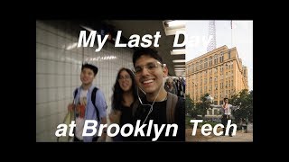 My Last Day in High School | Brooklyn Tech 2019