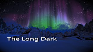 「Soneed」直播-The Long Dark-WINTERMUTE REDUX-Episodes 3(#02)