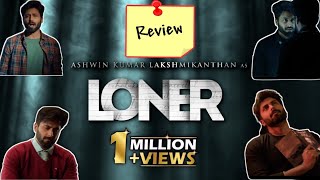 LONER- Official Video Song | LONER Album Song Preview | Ashwin Kumar | Adykriz | Ashwin LONER Album