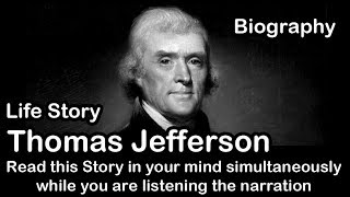 Thomas Jefferson Biography | Story of a noted Polymath | Inspirational Stories in English