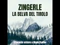 Zingerle, la belva del Tirolo - Featuring Black Praline