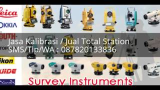 Jasa Kalibrasi / Jual = Total Station Topcon ES103, ES105 = WA / HP 087820133836