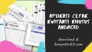 Aplikasi Cetak Kwitansi Super Mudah