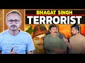 Pakistan Bola Bhagat Singh Terro-Rist Tha I पाकिस्तान बोला भगत सिंह आतं-कवादी था