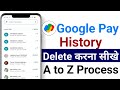 Google pay transaction history delete - google pay history kaise delete kare 2024