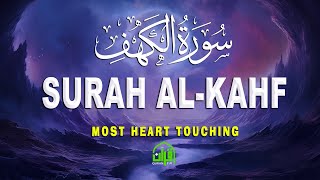 (Listen every Friday) Surah Al-Kahf in an emotional voice । SURAH AL KAHF الكهف | Quraan TV