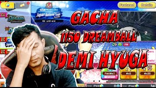 GACHA ALL IN 1150 DREAMBALL FOR HYUGA RAIJU!!Captain Tsubasa Dream Team #update #gacha