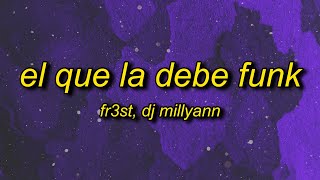 EL QUE LA DEBE FUNK (Slowed)