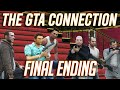 The GTA Connection: Season 5 - Episode 6 [ENDING]