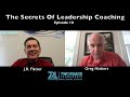 skills you must h.a.v.e. as a coach. the secrets of leadership coaching with greg hiebert.