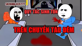 GẤU KINH DỊ: QUY TẮC SINH TỒN TRÊN CHUYẾN TÀU ĐÊM - HOẠT HÌNH  CỰC KINH DỊ (KHÔNG XEM LÚC NỬA ĐÊM)