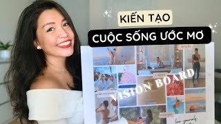 Kiến tạo cuộc sống mơ ước 2025: Vision board, mục tiêu, hành động I Manifest your dream life