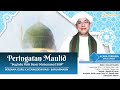 [LIVE] PERINGATAN MAULID NABI MUHAMMAD SAW | BERSAMA K.H ZAINUDDIN RAIS | MASJID AL-FATTAH