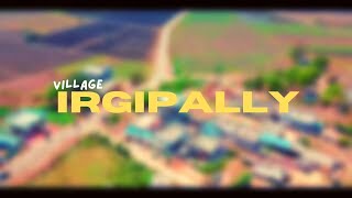 IRGIPALLY village || sangareddy || Drone video || cinematic footage with DJI mini 2