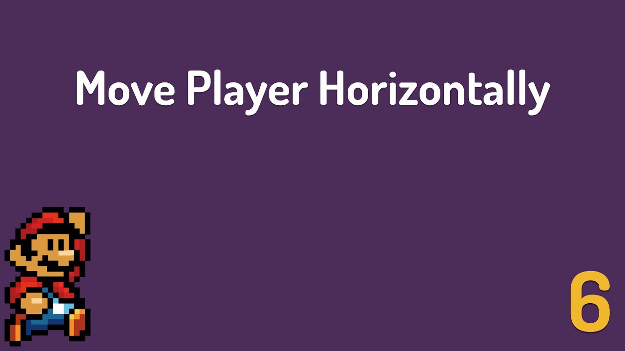 #6 Move Player Horizontally (Unity Platformer Tutorial) - YouTube