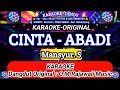 CINTA ABADI - KARAOKE ( MANSYUR.S - O.M.Rajawali Music @karaoke-dendy )