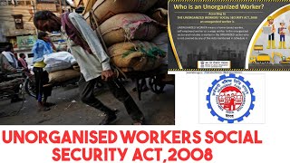 Unorganised Workers social security act,2008|upsc epfo|labour laws| with labour Minsitry pdf