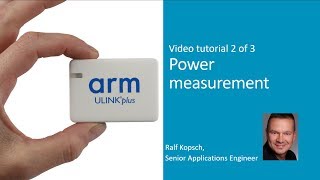 ULINKplus: Power Measurement (Video tutorial 2 of 3)