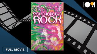 The Story of Psychedelic Rock (FULL MOVIE)