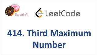 LeetCode Q 414. Third Maximum Number