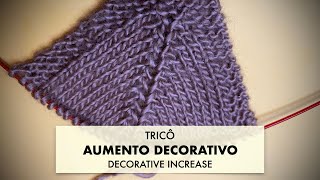 TRICÔ・Aumento decorativo 4・Ideal para raglan top down ・DECORATIVE KNITTING INCREASE