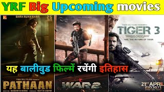 Top 05 Yash Raj Films (YRF) Upcoming Movies 2022 - 2024 | Pathan | Tiger 3 | War 2 | Bolly Review
