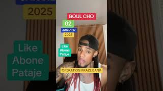 BOUL CHO KRAZE POU TIRAJ 02/01/2025 NOU PRAL FE KOZE