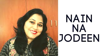 Nain Na Jodeen | Badhai Ho | Cover By Singing Supernova