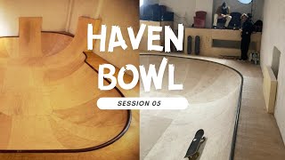 Haven Bowl // Session 5