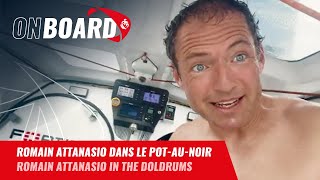 Romain Attanasio dans le Pot-au-Noir | Vendée Globe 2024