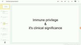 What is Immune privilege?