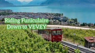 RIDING FUNICULARE IN SWITZERLAND | From Mt Pelerin to Vevey |Part 2