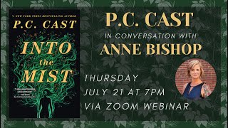 P.C. Cast in conversation with Anne Bishop