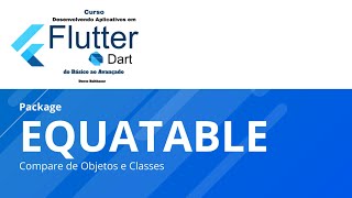 Equatable package no Flutter