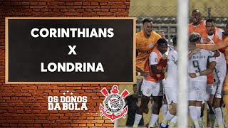 Corinthians enfrenta o Londrina em amistoso no Paraná
