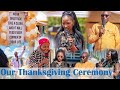 Our Thanksgiving ceremony full HD video